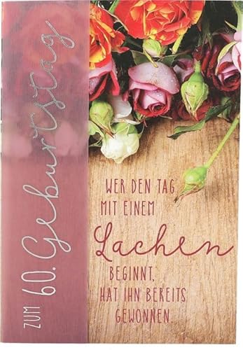 Emotions Klappkarte 1 Stück Geburtstagskarte 08/Zum 60 Geburtstag Wer den Tag mit Emotions Klappkarte 1 Stück Geburtstagskarte 08/Zum 60 Geburtstag Wer den Tag mit von Depesche