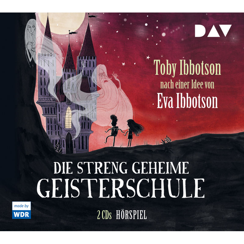 Die Streng Geheime Geisterschule,2 Audio-Cds - Toby Ibbotson (Hörbuch) von Der Audio Verlag, DAV