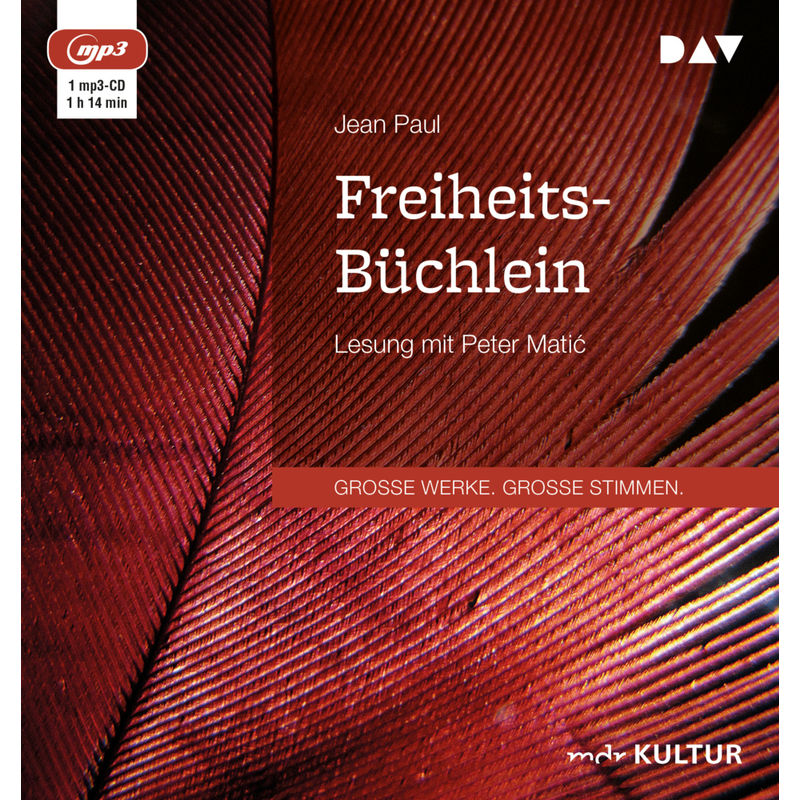 Freiheits-Büchlein,1 Audio-Cd, 1 Mp3 - Jean Paul (Hörbuch) von Der Audio Verlag, DAV