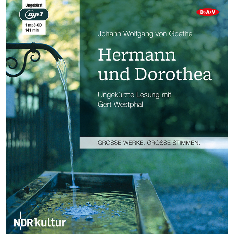 Hermann Und Dorothea,1 Audio-Cd, 1 Mp3 - Johann Wolfgang von Goethe (Hörbuch) von Der Audio Verlag, DAV