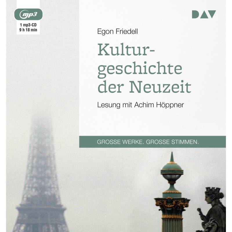 Kulturgeschichte Der Neuzeit,1 Audio-Cd, 1 Mp3 - Egon Friedell (Hörbuch) von Der Audio Verlag, DAV