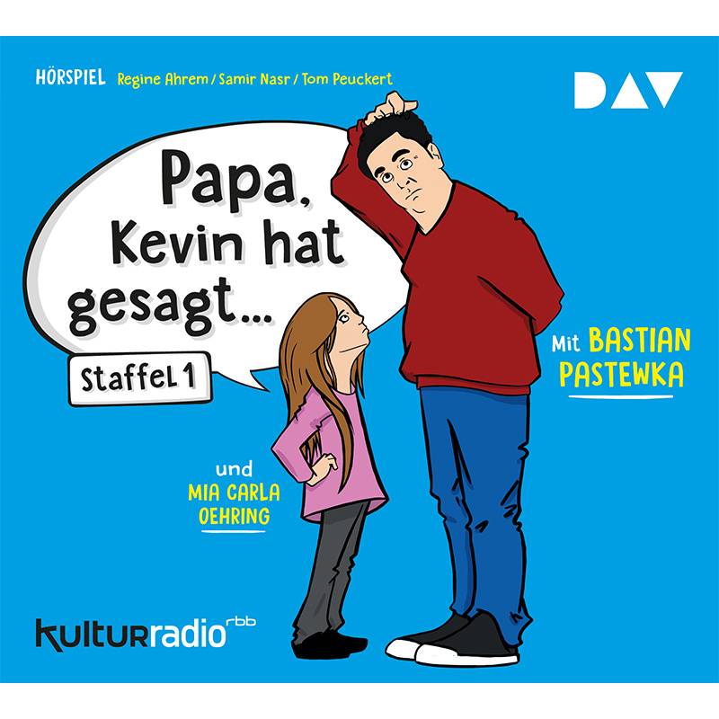 'Papa, Kevin Hat Gesagt . . .',1 Audio-Cd - Tom Peuckert, Samir Nasr, Regine Ahrem (Hörbuch) von Der Audio Verlag, DAV