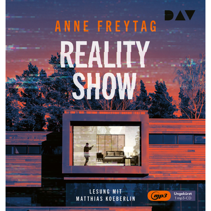 Reality Show,1 Audio-Cd, 1 Mp3 - Anne Freytag (Hörbuch) von Der Audio Verlag, DAV