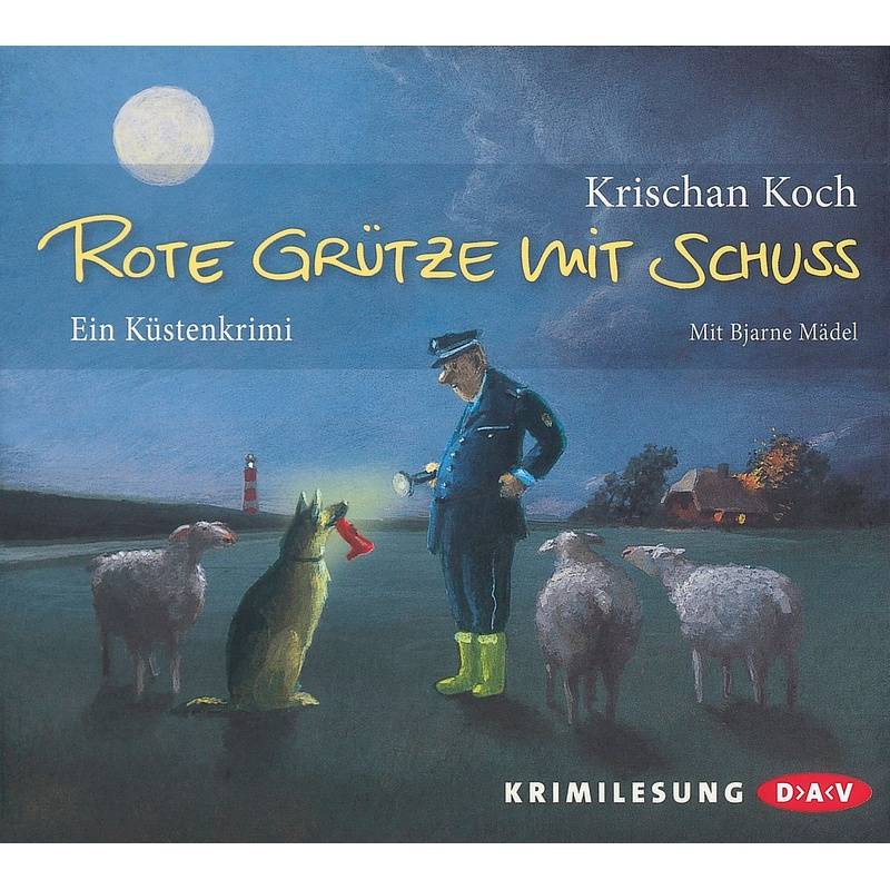 Rote Grütze Mit Schuss, 4 Cds - Krischan Koch (Hörbuch) von Der Audio Verlag, DAV