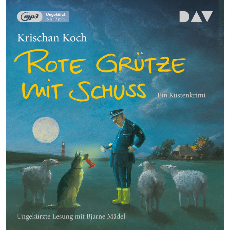 Thies Detlefsen - 1 - Rote Grütze Mit Schuss - Krischan Koch (Hörbuch) von Der Audio Verlag, DAV