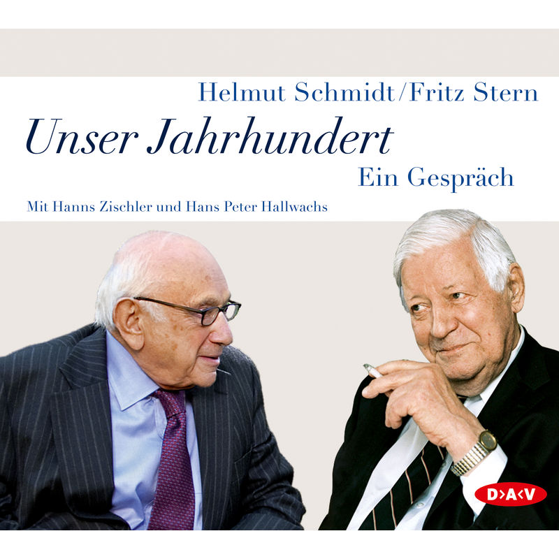 Unser Jahrhundert,5 Audio-Cds - Helmut Schmidt, Fritz Stern (Hörbuch) von Der Audio Verlag, DAV