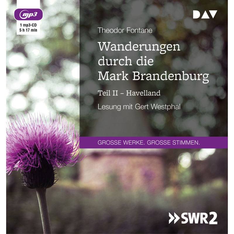 Wanderungen Durch Die Mark Brandenburg.Tl.2,1 Audio-Cd, 1 Mp3 - Theodor Fontane (Hörbuch) von Der Audio Verlag, DAV
