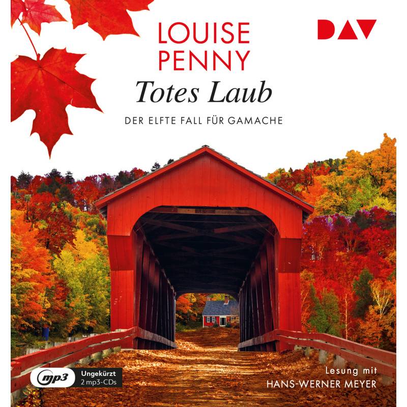 Armand Gamache - 11 - Totes Laub - Louise Penny (Hörbuch) von Der Audio Verlag, DAV