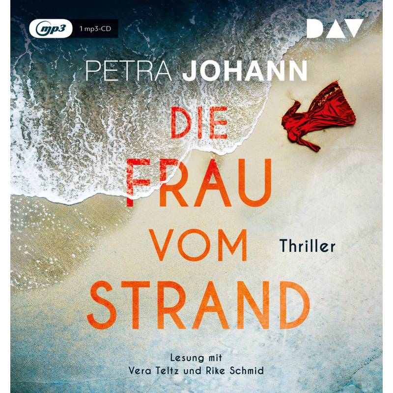 Die Frau Vom Strand,1 Audio-Cd, 1 Mp3 - Petra Johann (Hörbuch) von Der Audio Verlag, DAV