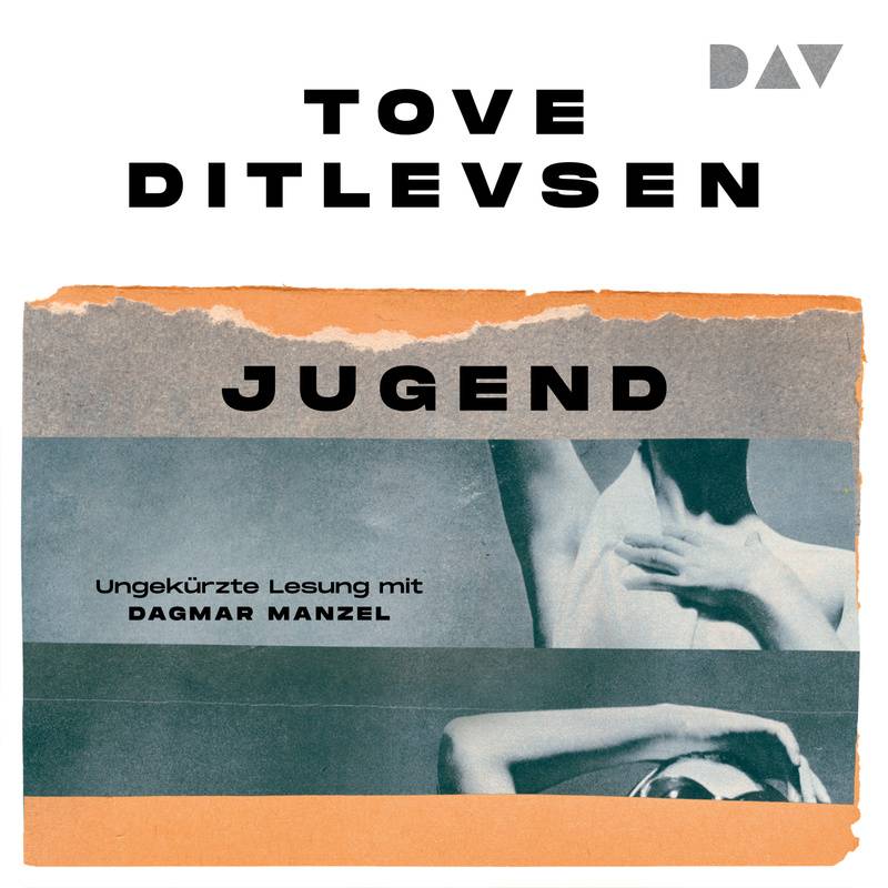 Die Kopenhagen-Trilogie - 2 - Jugend - Tove Ditlevsen (Hörbuch-Download) von Der Audio Verlag
