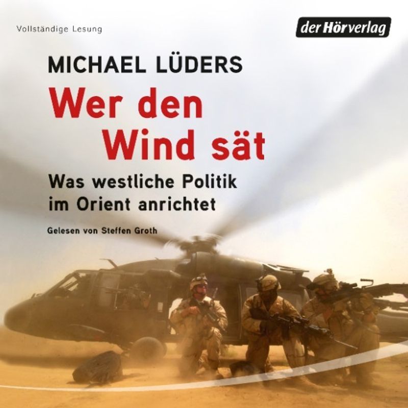 Wer den Wind sät - Michael Lüders (Hörbuch-Download) von Der HörVerlag