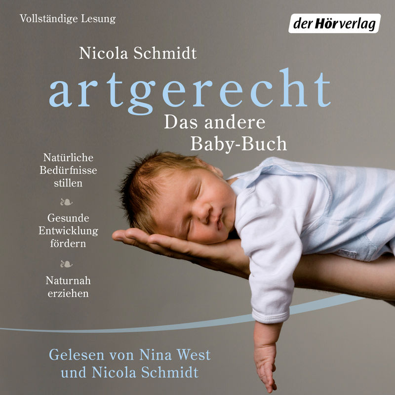 artgerecht - Das andere Baby-Buch - Nicola Schmidt (Hörbuch-Download) von Der HörVerlag