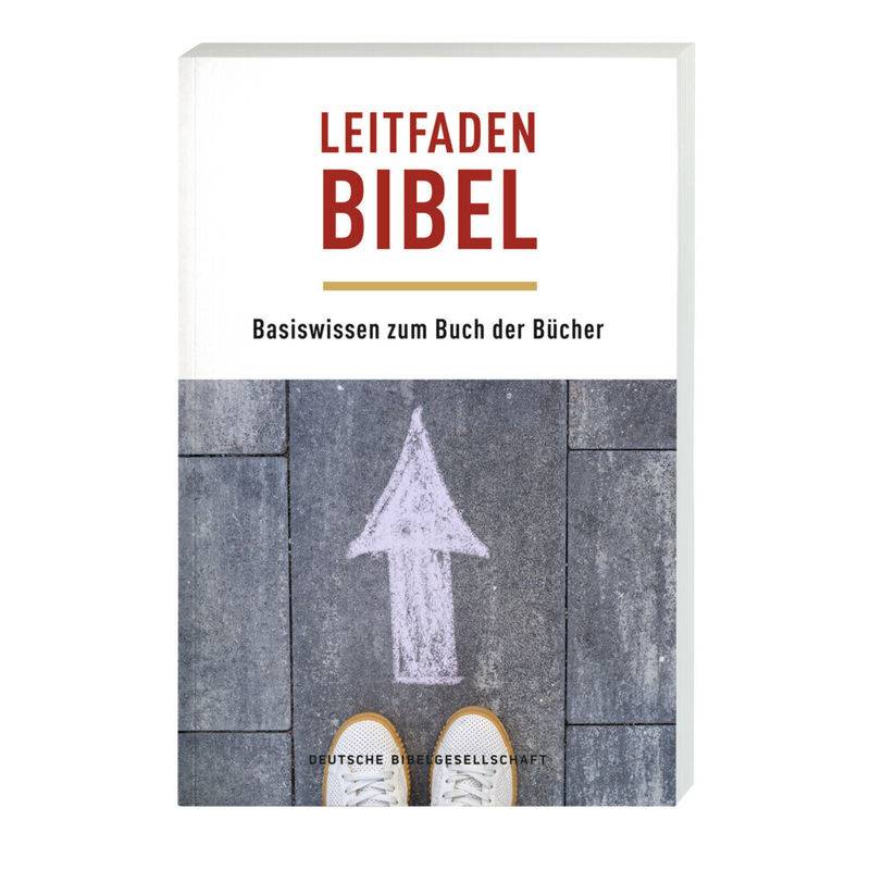 Leitfaden Bibel, Kartoniert (TB) von Deutsche Bibelgesellschaft