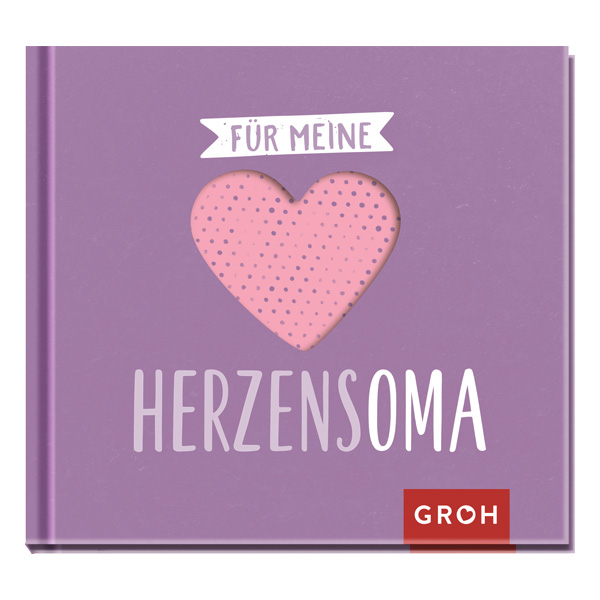 Für meine Herzensoma von Die Geschenkverlage