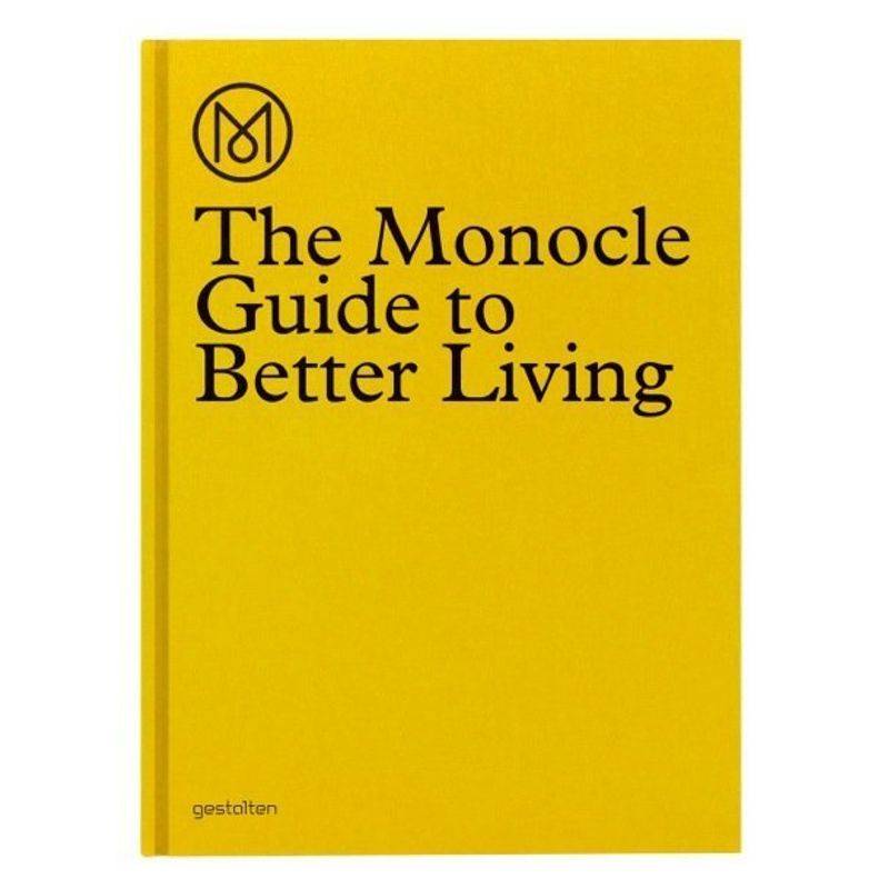 The Monocle Guide To Better Living - Monocle, Leinen von Die Gestalten Verlag
