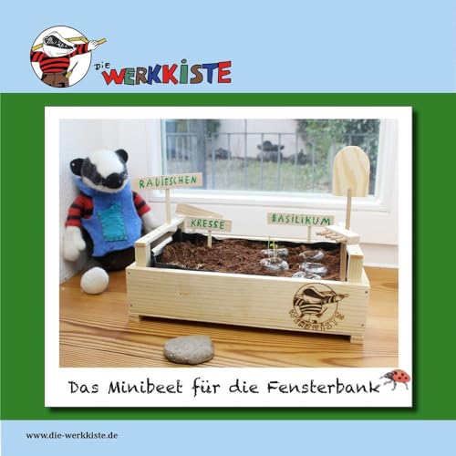 Die Werkkiste: Holzbauset Das Minibeet für die Fensterbank, Holzbausatz mit Anleitung von Die Werkkiste