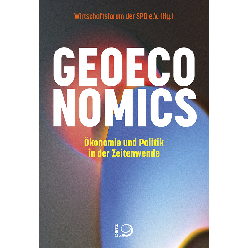 Geoeconomics, Taschenbuch von Dietz, Bonn