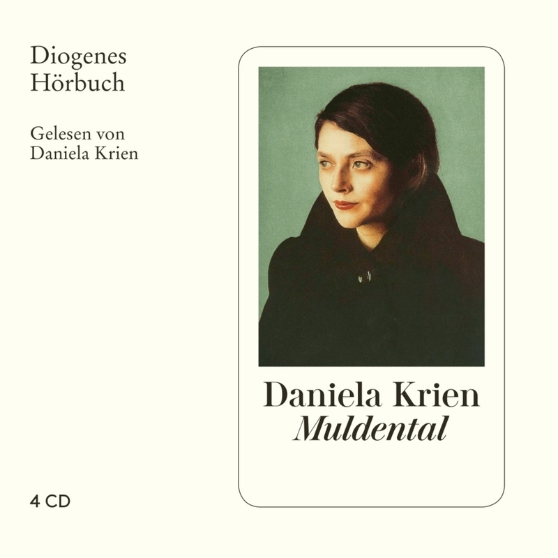 Muldental,4 Audio-Cd - Daniela Krien (Hörbuch) von Diogenes