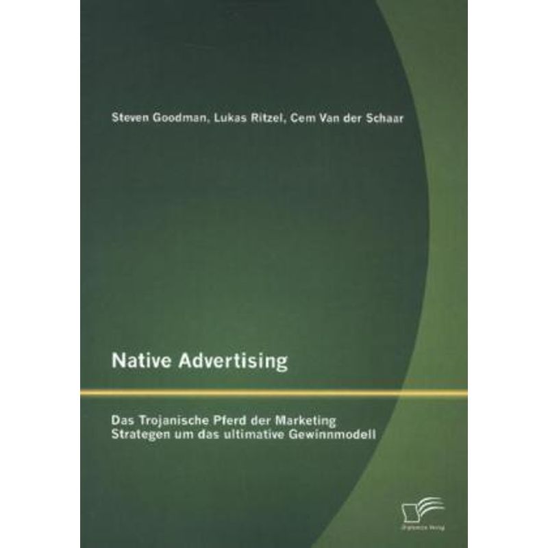Native Advertising - Lukas Ritzel, Steven Goodman, Cem van der Schaar, Kartoniert (TB) von Diplomica