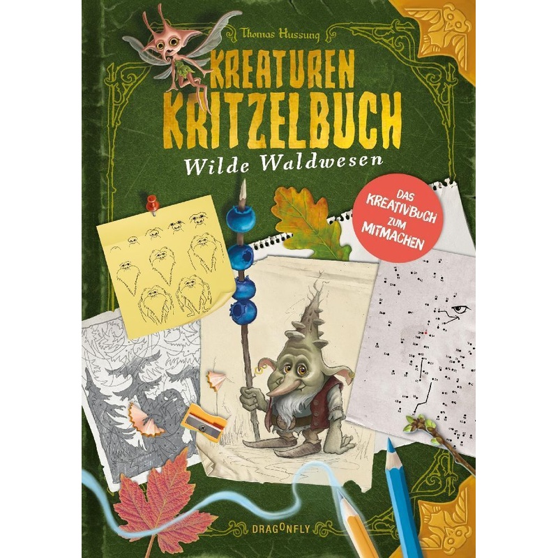 Kreaturenkritzelbuch - Wilde Waldwesen - Thomas Hussung, Gebunden von Dragonfly