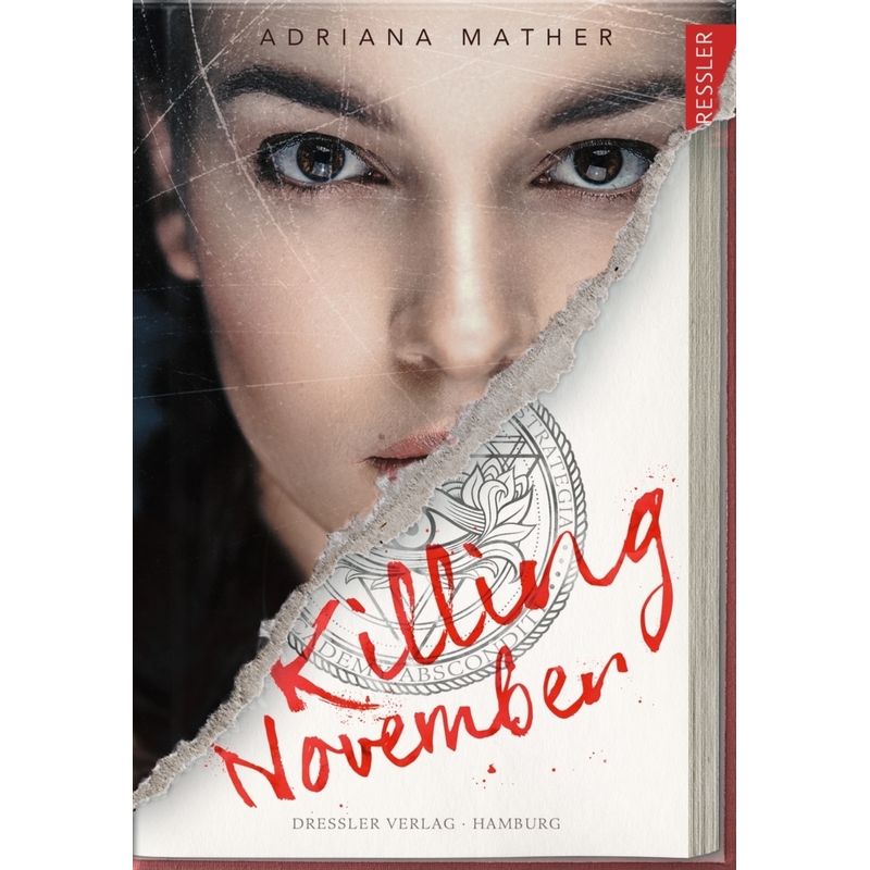 Killing November Bd.1 - Adriana Mather, Gebunden von Dressler