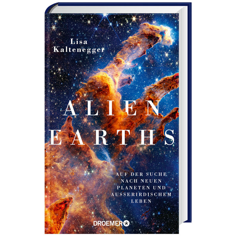 Alien Earths - Lisa Kaltenegger, Gebunden von Droemer/Knaur