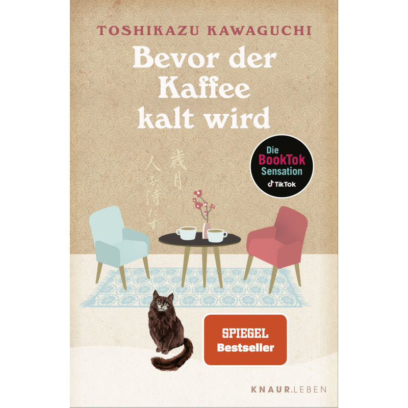 Bevor Der Kaffee Kalt Wird / Café Reihe Bd.1 - Toshikazu Kawaguchi, Taschenbuch von Droemer/Knaur