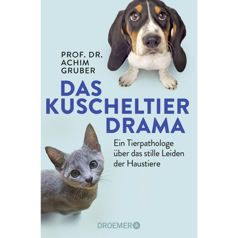 Das Kuscheltierdrama - Achim Gruber, Taschenbuch von Droemer/Knaur