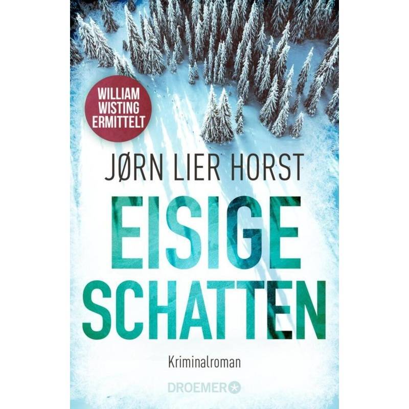 Eisige Schatten - Jørn Lier Horst, Taschenbuch von Droemer/Knaur