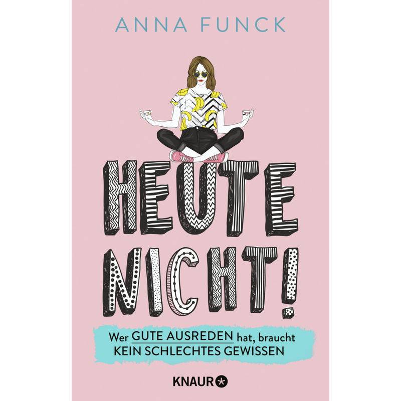 Heute Nicht! - Anna Funck, Taschenbuch von Droemer/Knaur