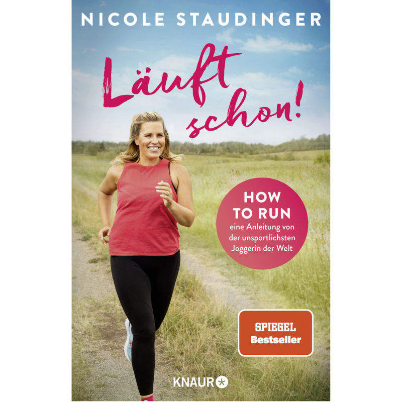 Läuft Schon! - Nicole Staudinger, Taschenbuch von Droemer/Knaur