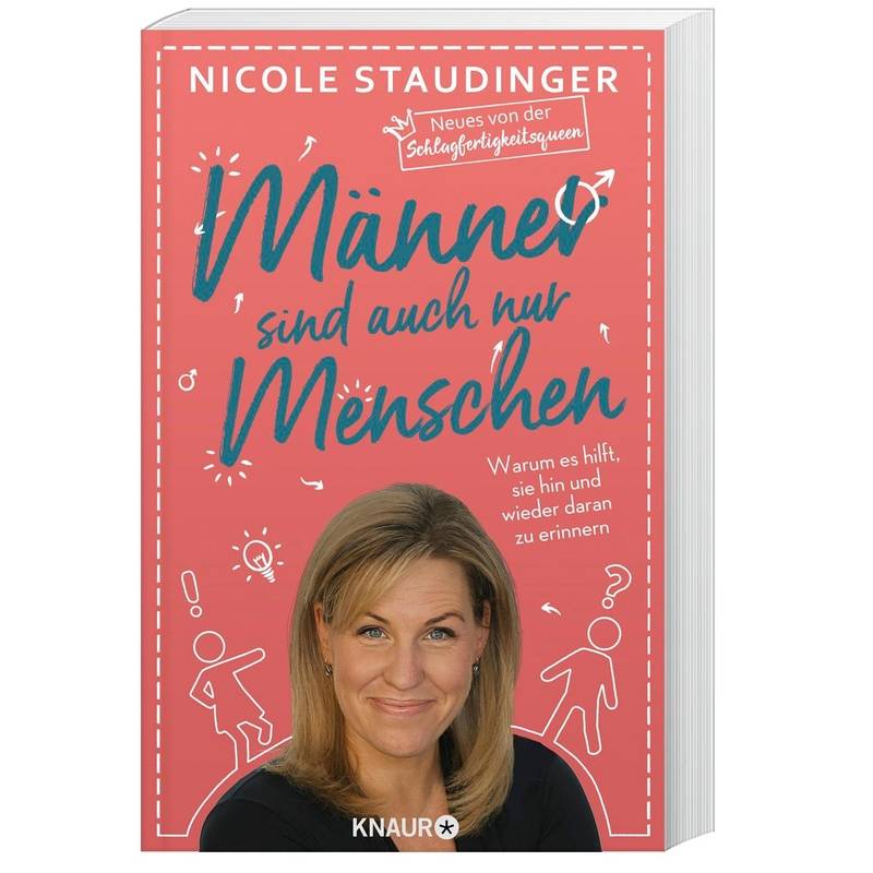 Männer Sind Auch Nur Menschen - Nicole Staudinger, Taschenbuch von Droemer/Knaur