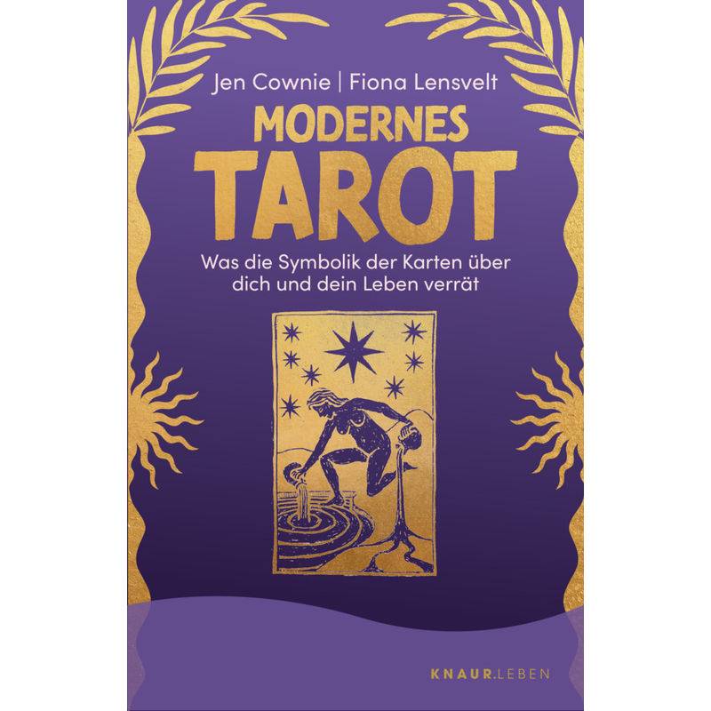 Modernes Tarot - Jen Cownie, Fiona Lensvelt, Taschenbuch von Droemer/Knaur