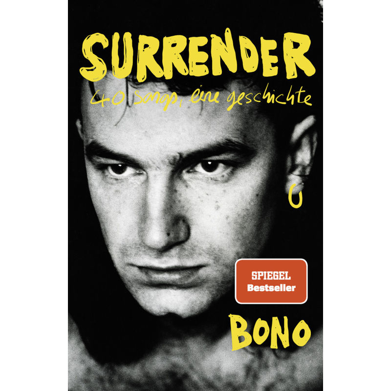 Surrender - Bono, Gebunden von Droemer/Knaur