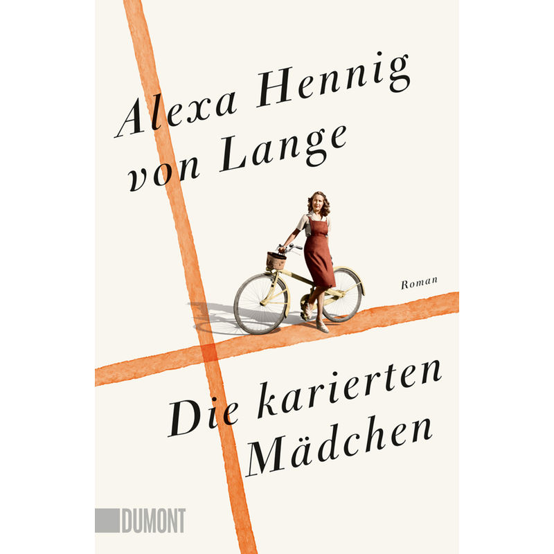 Die Karierten Mädchen - Alexa Hennig Von Lange, Taschenbuch von DuMont Buchverlag Gruppe