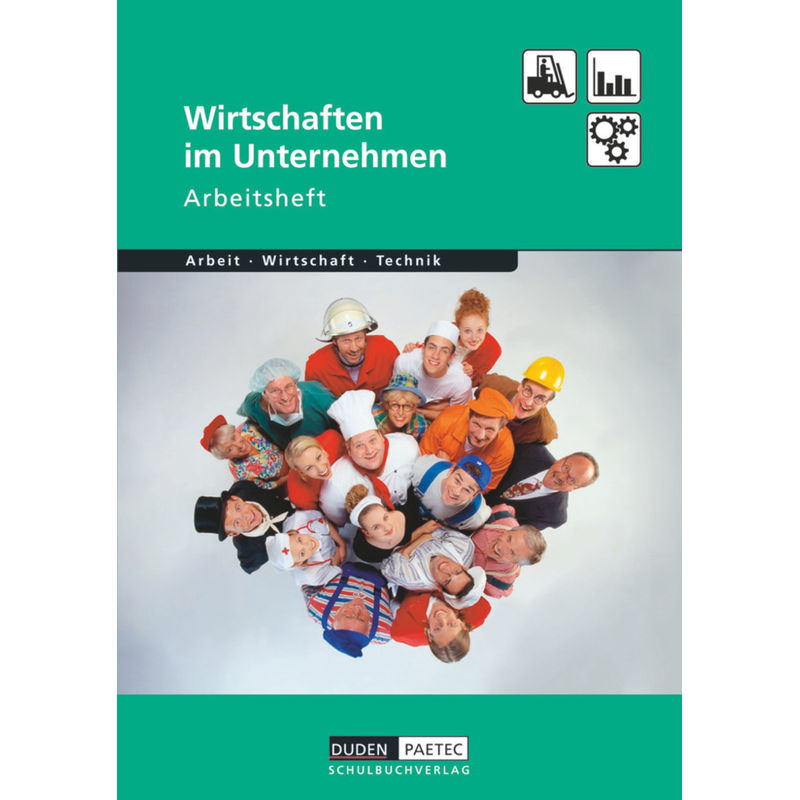 Duden Arbeit - Wirtschaft - Technik - Themenbände - Bernd Wöhlbrandt, Geheftet von Duden Schulbuch