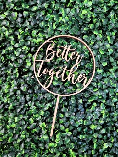 Tortenaufsatz aus Holz, Aufschrift "Better Together", Hochzeitstortendekoration für Braut und Bräutigam, Jahrestag, Brautparty, Junggesellenabschied, Verlobungsfeier Tortenaufsatz aus Holz, Aufschrift "Better Together", Hochzeitstortendekoration für Braut und Bräutigam, Jahrestag, Brautparty, Junggesellenabschied, Verlobungsfeier von E-ASUM