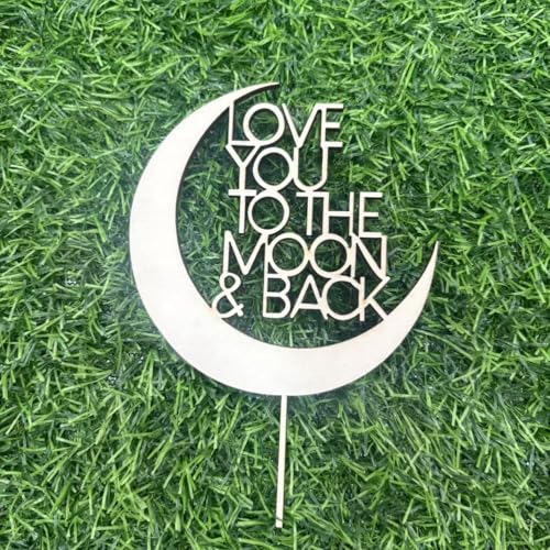 Tortenaufsatz aus Holz, Aufschrift "Love You To The Moon & Back", Hochzeitstortenaufsatz für Frau/Ehemann/Freundin/Freund am Valentinstag/Hochzeitstag Tortenaufsatz aus Holz, Aufschrift "Love You To The Moon & Back", Hochzeitstortenaufsatz für Frau/Ehemann/Freundin/Freund am Valentinstag/Hochzeitstag von E-ASUM