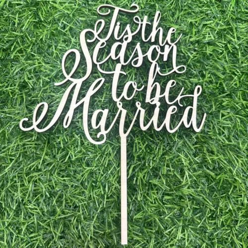 Tortenaufsatz aus Holz, Tis the Season to be Married, Hochzeitstortenaufsatz für Brautparty, Verlobung, Junggesellinnenabschied, Dekorationen von E-ASUM