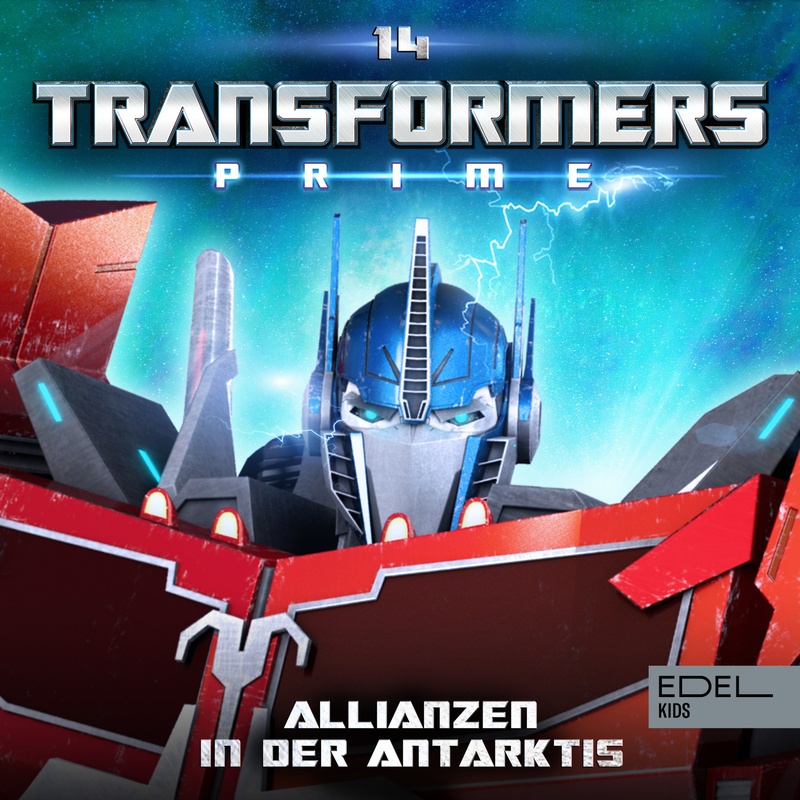 Transformers: Prime - 14 - Folge 14: Allianzen in der Antarktis (Das Original Hörspiel zur TV-Serie) (Download) von EDELKIDS