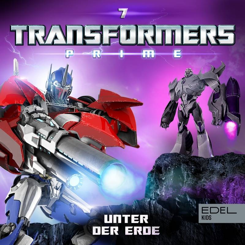 Transformers: Prime - 7 - Folge 7: Unter der Erde (Das Original-Hörspiel zur TV-Serie) - Marcus Giersch (Hörbuch-Download) von EDELKIDS