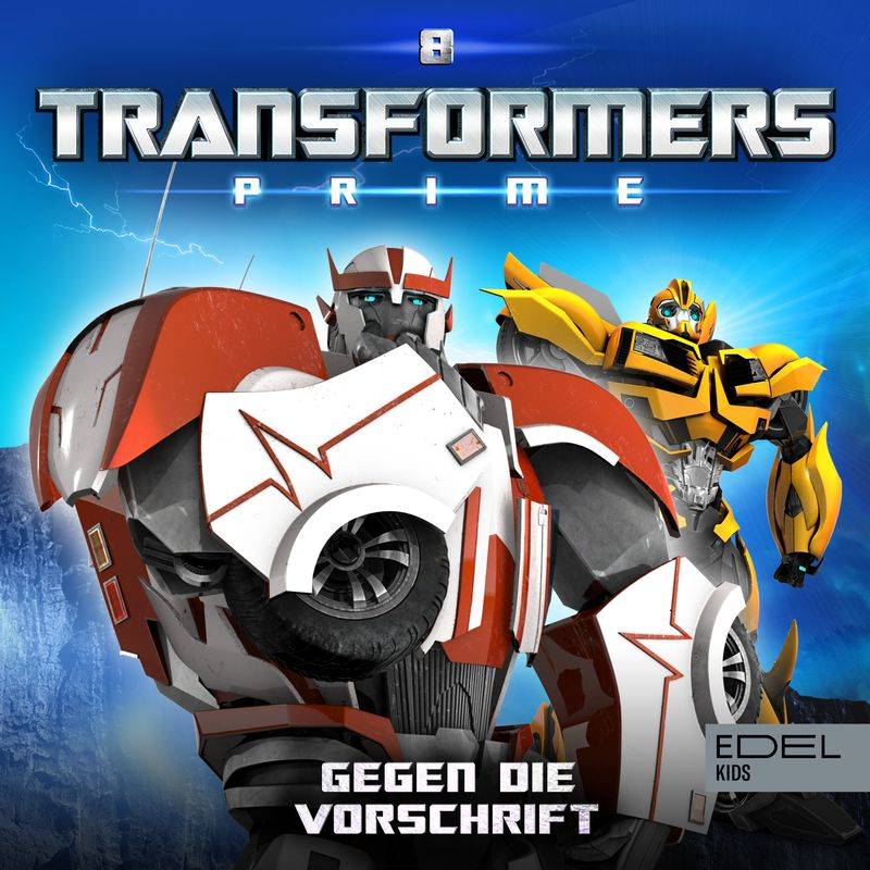 Transformers: Prime - 8 - Folge 8: Gegen die Vorschrift (Das Original-Hörspiel zur TV-Serie) - Marcus Giersch (Hörbuch-Download) von EDELKIDS