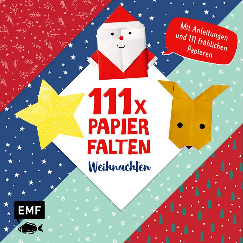 111 X Papierfalten - Weihnachten - Thade Precht, Kartoniert (TB) von EDITION,MICHAEL FISCHER