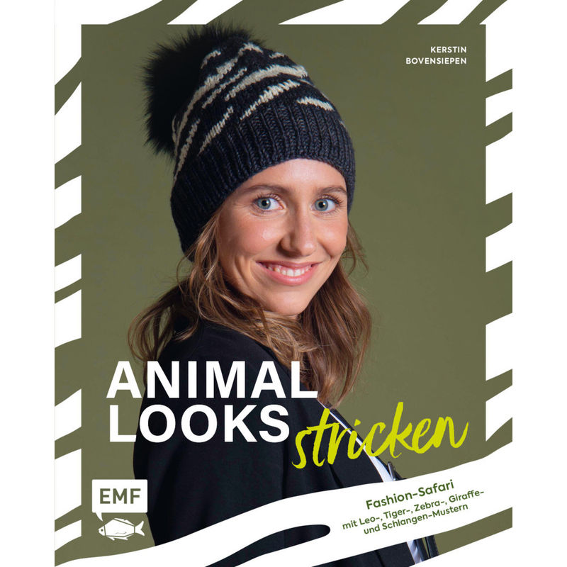 Animal Looks Stricken - Fashion-Safari Mit Kleidung, Tüchern Und Mehr - Kerstin Bovensiepen, Gebunden von EDITION,MICHAEL FISCHER