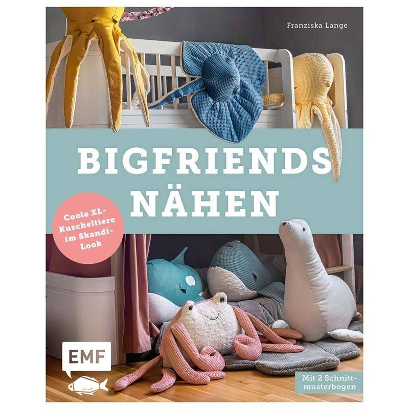 Bigfriends Nähen - Franziska Lange, Kartoniert (TB) von EDITION,MICHAEL FISCHER