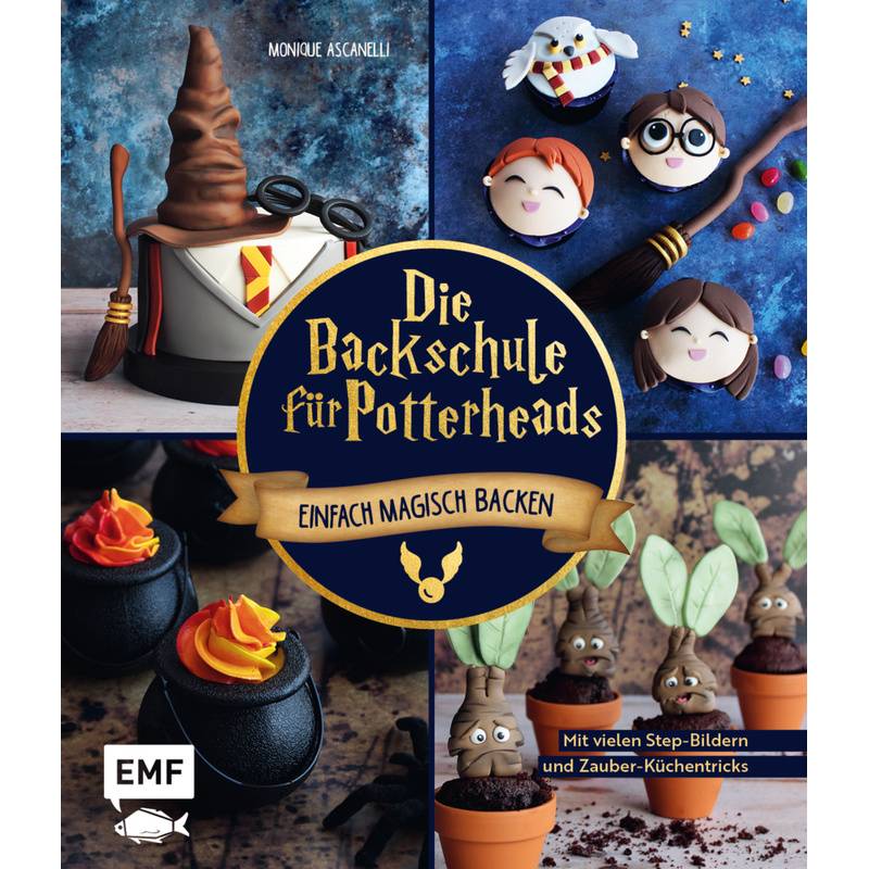 Die Backschule Für Potterheads! - Monique Ascanelli, Gebunden von EDITION,MICHAEL FISCHER