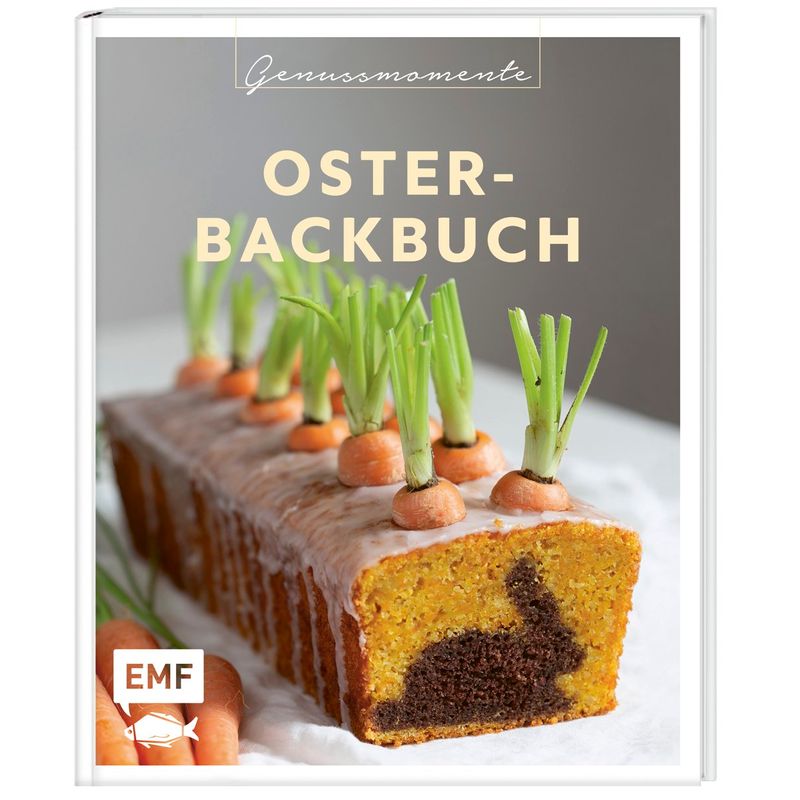 Genussmomente: Oster-Backbuch, Gebunden von EDITION,MICHAEL FISCHER