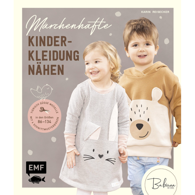 Märchenhafte Kinderkleidung Nähen - Karin Reisecker, Gebunden von EDITION,MICHAEL FISCHER