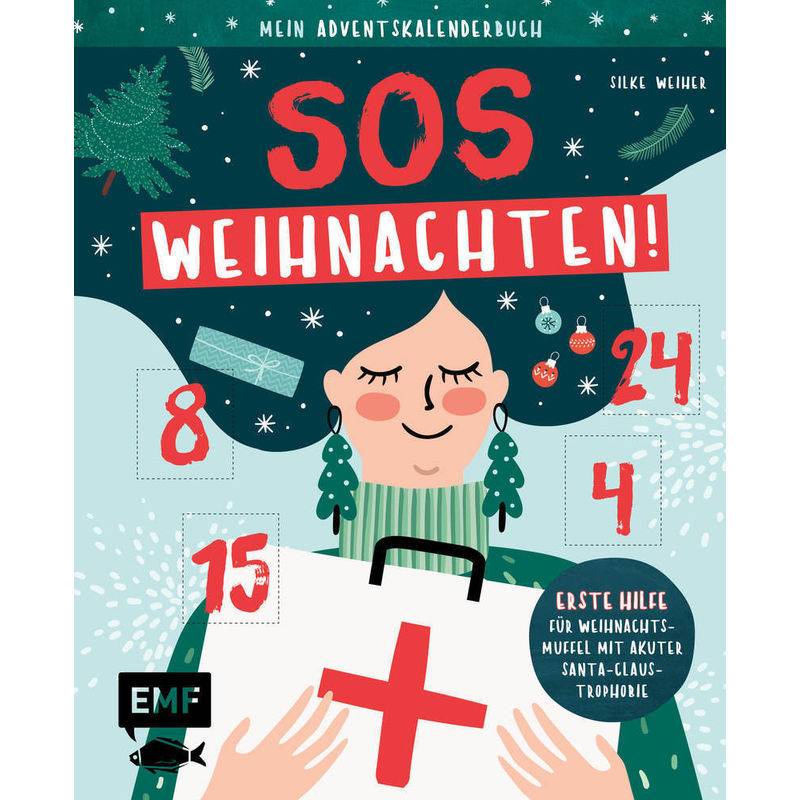 Mein Adventskalender-Buch: Sos Weihnachten! - Silke Weiher, Gebunden von EDITION,MICHAEL FISCHER