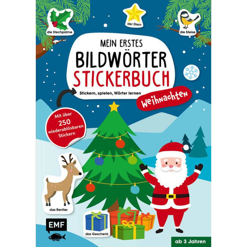 Mein Erstes Bildwörter-Stickerbuch / Mein Erstes Bildwörter-Stickerbuch - Weihnachten, Kartoniert (TB) von EDITION,MICHAEL FISCHER